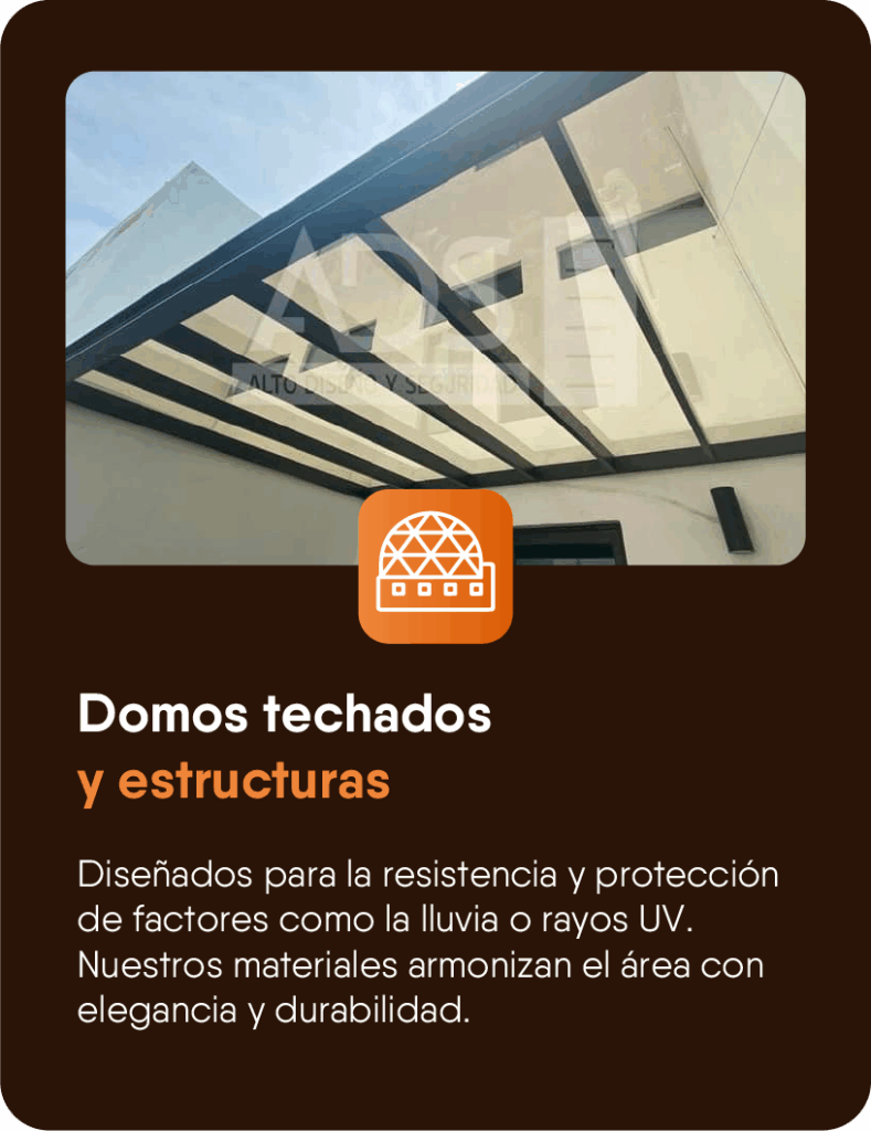Domos techados y estructuras
